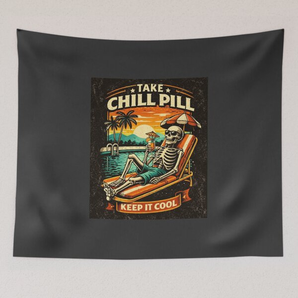 Item preview, TAKE A CHILL PILL KEEP IT COOL  designed and sold by playback63.