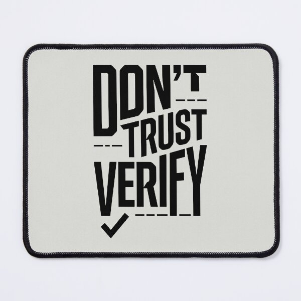 Item preview, Bitcoin Crypto Slogan Don't Trust Verify designed and sold by WAMTEES.