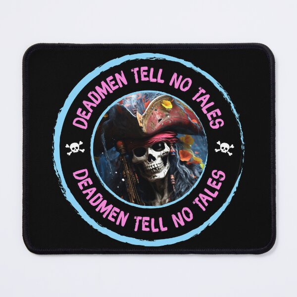 Item preview, Deadmen Tell No Tales designed and sold by G2Creative.