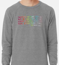 Holt Pride Quote Lightweight Sweatshirt