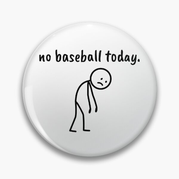 Item preview, Hilarious No Baseball Today Minimalist Sad Stick Figure designed and sold by EverkindInk.