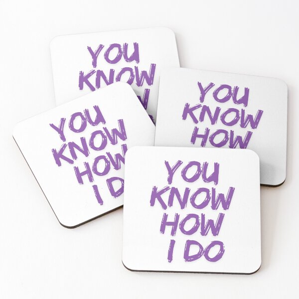 Item preview, You know how I do - 2.0 designed and sold by SnapsBySara.