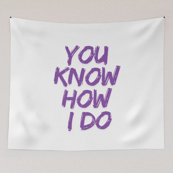 Item preview, You know how I do - 2.0 designed and sold by SnapsBySara.