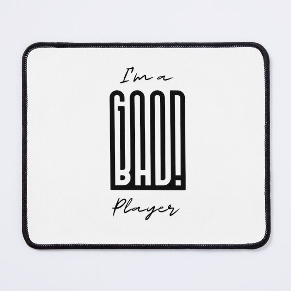 Item preview, I’m a good/bad player designed and sold by FORTNITEFILTHYBANTER.