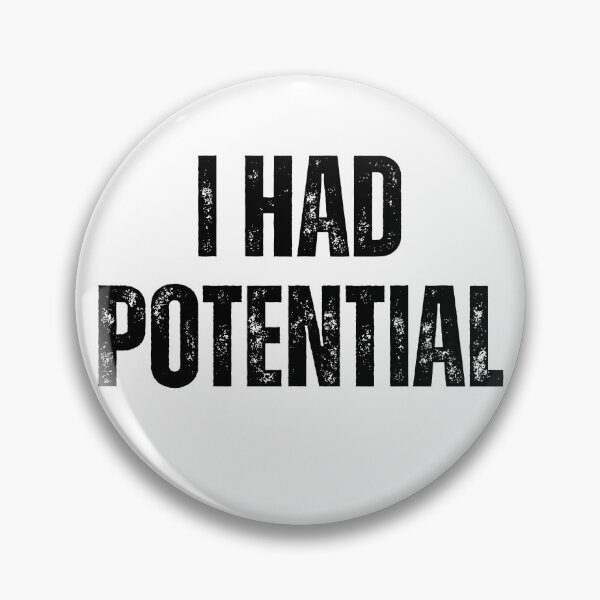 Item preview, I Had Potential Funny Sarcastic Physics Science Pun Vintage designed and sold by Ali-printshop.