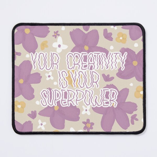 Item preview, Your Creativity is Your Superpower - Floral Art designed and sold by Crearte By Danie.