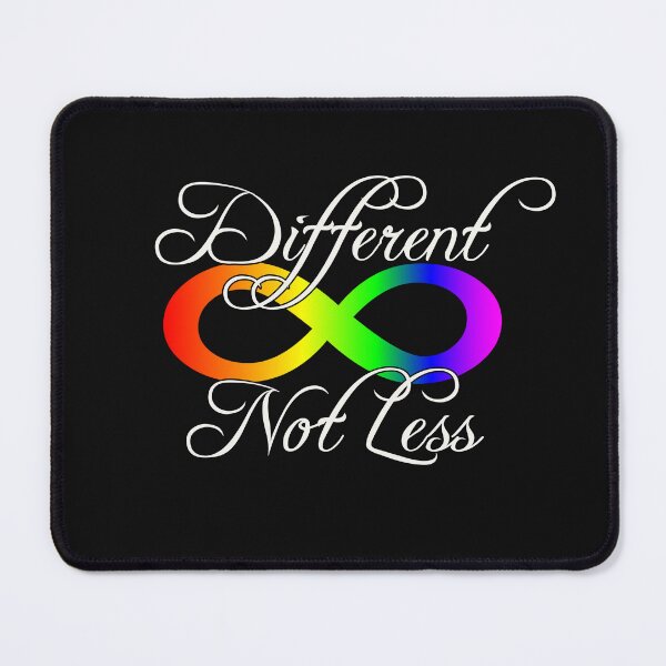 Item preview, Different Not Less Autism Acceptance Rainbow Infinity Symbol designed and sold by tamdevo1.