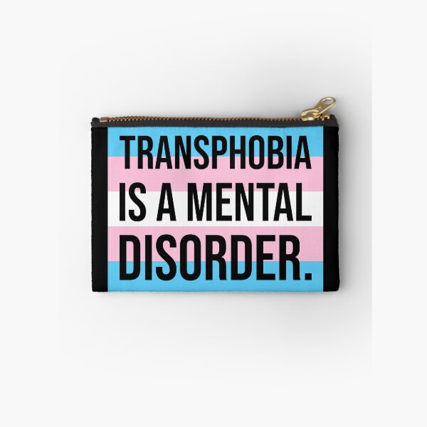 Item preview, Transphobia is a mental disorder. designed and sold by Rachel the Artist .