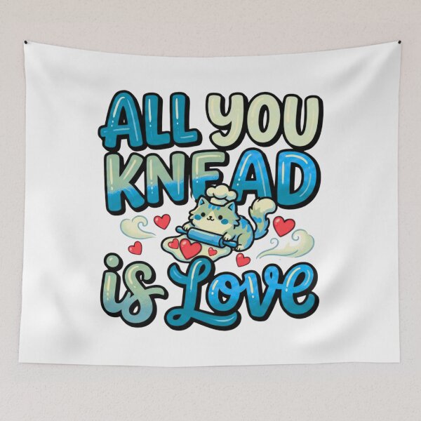 Item preview, all you knead is love funny cat biscuit design designed and sold by ArtDesignTp.