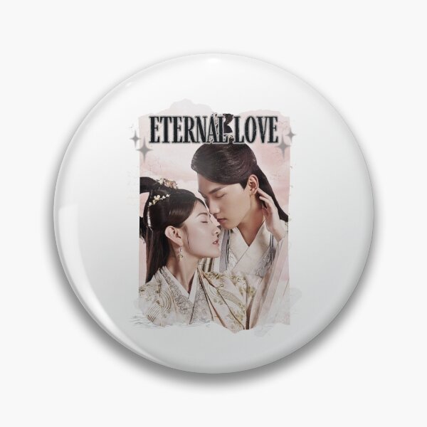 Item preview, Eternal Love Chinese drama Cdrama Chinese Drama Historical Modern designed and sold by AJUNICE STUDIO.