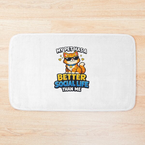 Item preview, My Pet Has a Better Social Life Than Me Funny Pet Design designed and sold by StyleLap.