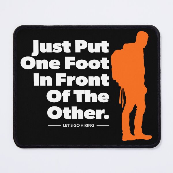 Item preview, Hiking: One Foot in Front of the Other Color Male/Reversed Text designed and sold by G2Creative.