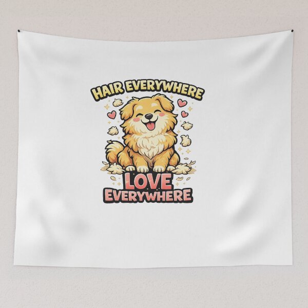 Item preview, Hair Everywhere Love Everywhere Funny Pet Design designed and sold by StyleLap.