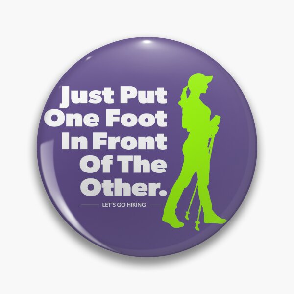Item preview, Hiking: One Foot in Front of the Other Color Female/Reversed Text designed and sold by G2Creative.