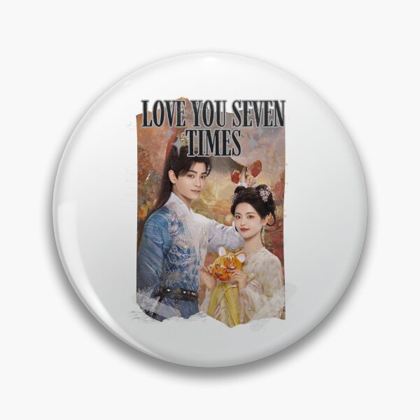 Item preview, Love You Seven Times Chinese drama Cdrama Chinese Drama Wuxia Hanfu Historical Modern designed and sold by AJUNICE STUDIO.