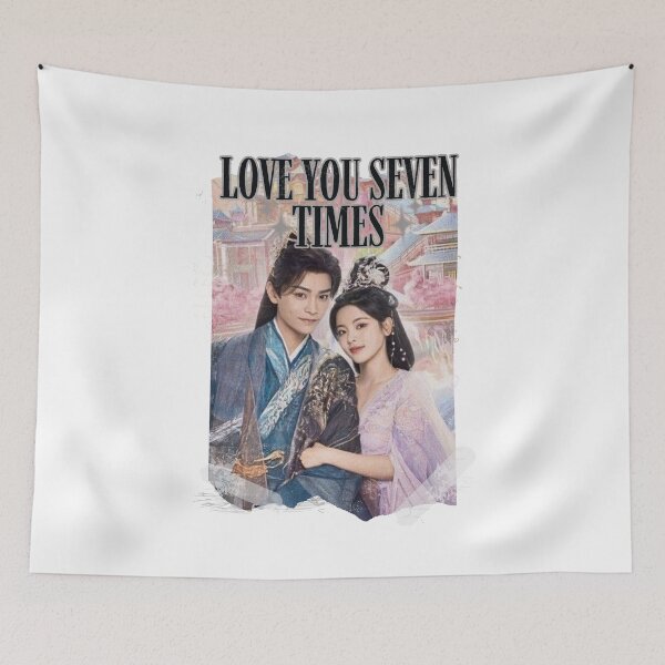 Item preview, Love You Seven Times Chinese drama Cdrama Chinese Drama Wuxia Hanfu Historical Modern designed and sold by AJUNICE STUDIO.