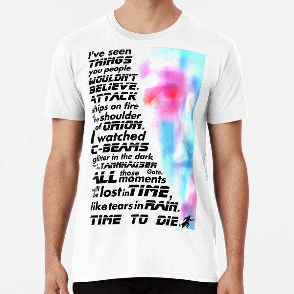 Item preview, Tears in rain monologue (Blade Runner) designed and sold by pocus.