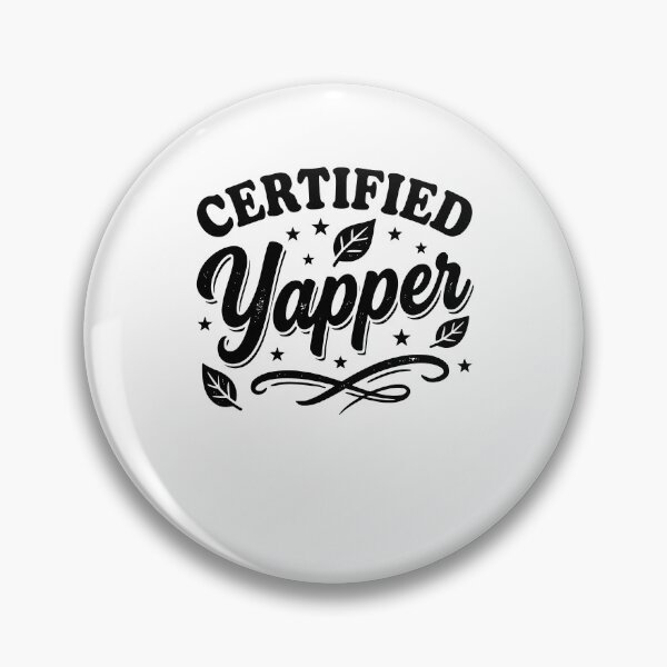 Item preview, Certified Yapper Design, Funny Talkative Personality Gift, Sarcastic Humor Graphic Tee designed and sold by AsturShop.