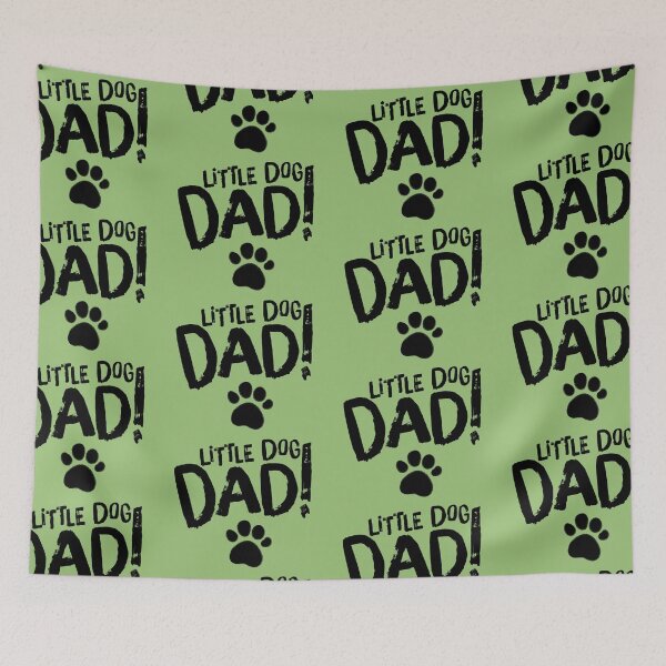 Item preview, Little Dog Dad! designed and sold by G2Creative.