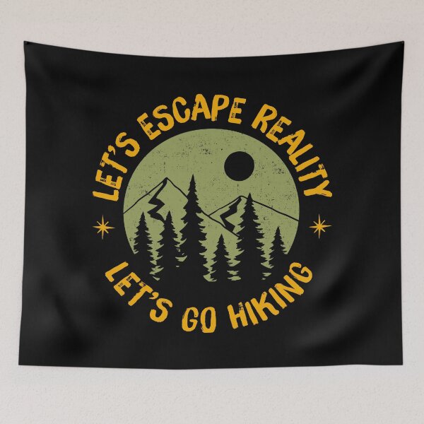 Item preview, Let's Escape Reality - Let's Go Hiking Color designed and sold by G2Creative.