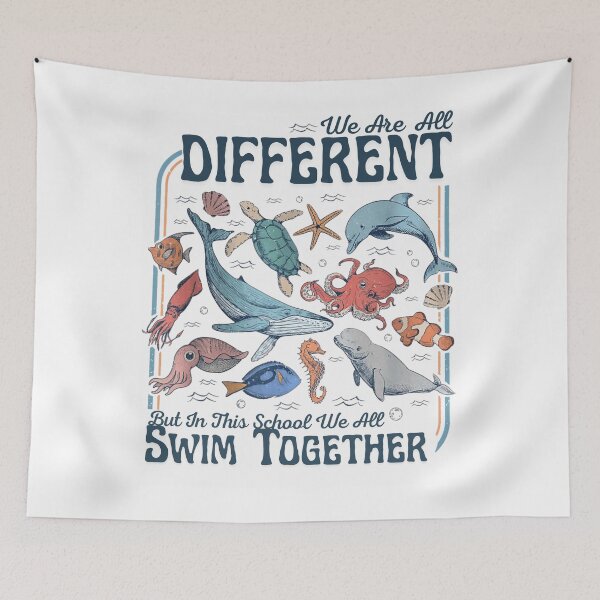 Item preview, We are Different But in This School We All Swim Together Sea designed and sold by Ali-printshop.