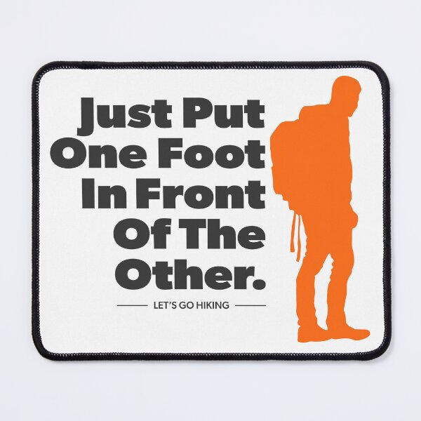 Item preview, Hiking: One Foot in Front of the Other Male/Color designed and sold by G2Creative.