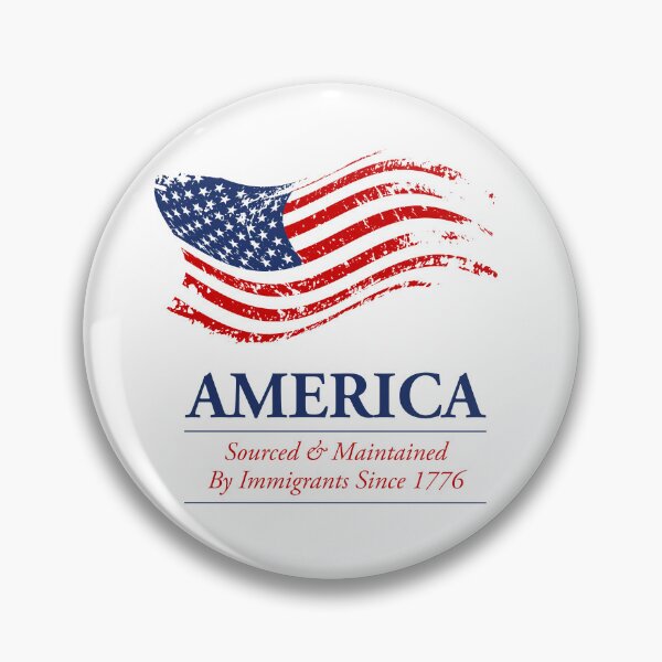 Item preview, America: Sourced & Maintained By Immigrants Since 1776 Color designed and sold by G2Creative.
