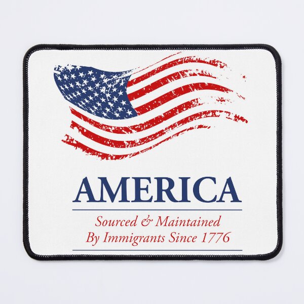 Item preview, America: Sourced & Maintained By Immigrants Since 1776 Color designed and sold by G2Creative.