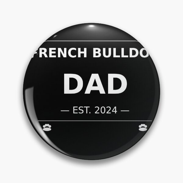 Item preview, French Bulldog Dad Shirt | Frenchie Dad Est 2024 | French Bulldog Owner Gift | Dog Dad Tee designed and sold by LithsMisc.