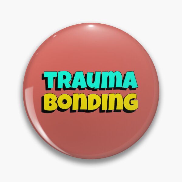 Item preview, Trauma Bonding designed and sold by RepYourLook.