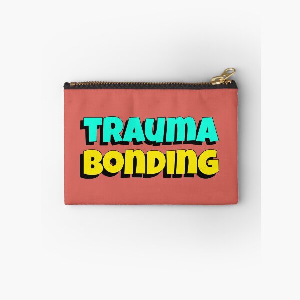 Item preview, Trauma Bonding designed and sold by RepYourLook.