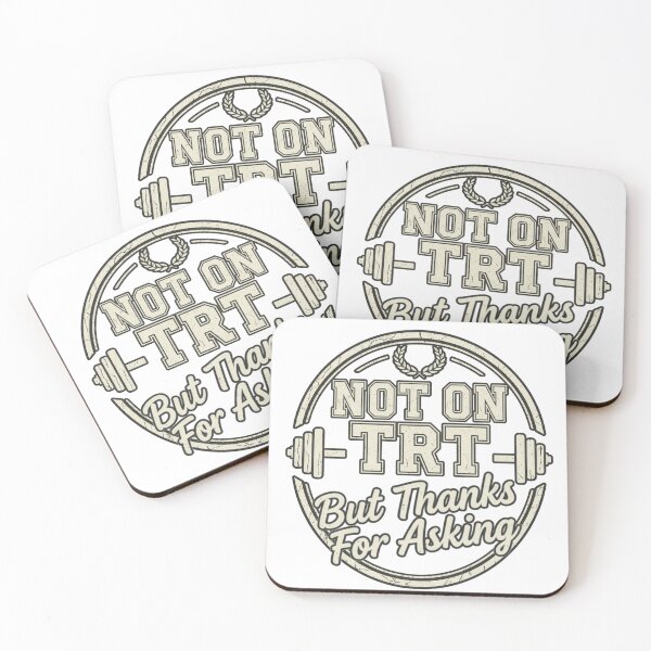 Item preview, Not on TRT but Thanks for Asking designed and sold by Old Man Athletics.