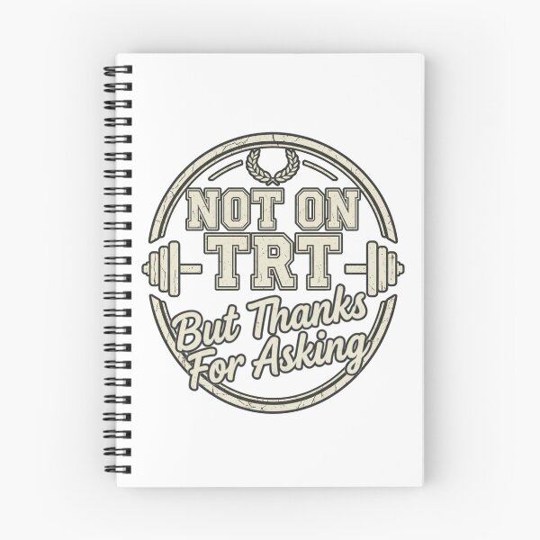Item preview, Not on TRT but Thanks for Asking designed and sold by Old Man Athletics.