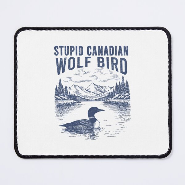 Item preview, Stupid Canadian Wolf Bird Heated Rivalry Inspired Team Hollanov designed and sold by M-Andrews.