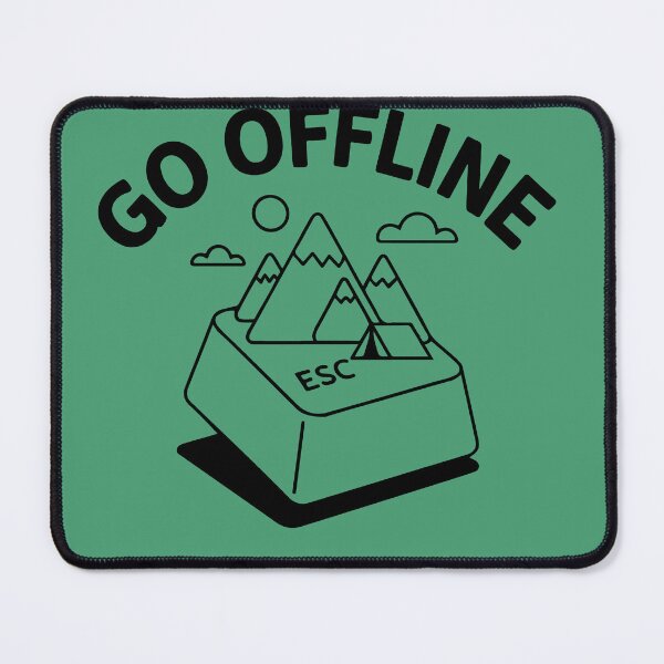Item preview, ESC GO OFFLINE Camping  designed and sold by SusanaDesigns.
