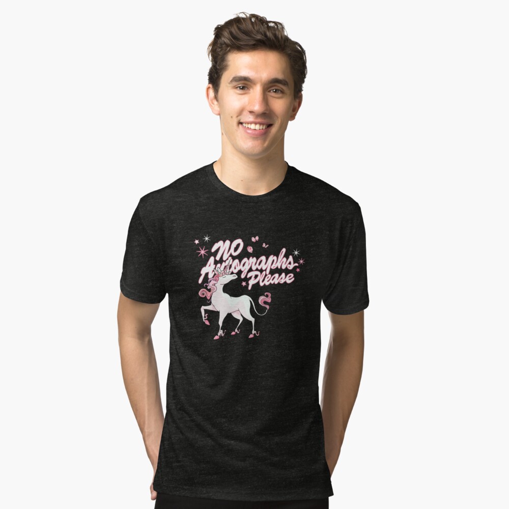 Unicorn says: no autographs please Tri-blend T-Shirt