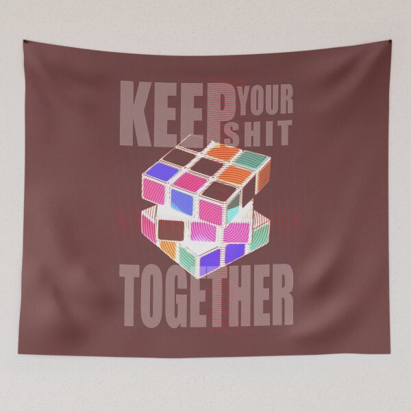 Item preview, KEEP YOUR SHIT TOGETHER designed and sold by iaraisworkingrn.