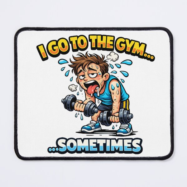 Item preview, I Go To The Gym... Sometimes Funny Workout Shirt designed and sold by FunnyTeesWorld.