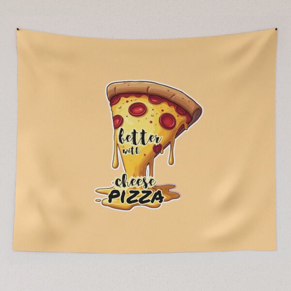 Item preview, Everything is Better With Cheese - Funny Pizza Slice Design designed and sold by PriyaMagic.