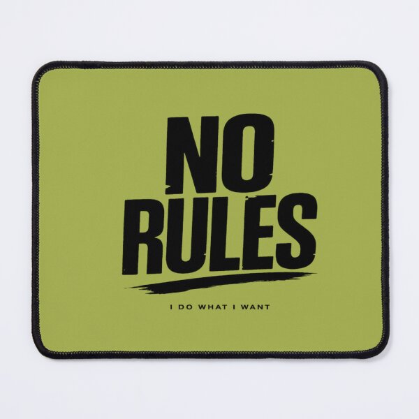 Item preview, No Rules Typography Design | Edgy Streetwear Quote Aesthetic Black Text Minimal Graphic designed and sold by Sanika arts .
