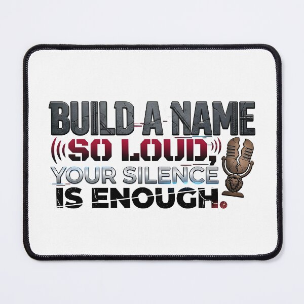 Item preview, Build A Name So Loud Your Silence Is Enough - Hardcore Streetwear Quote Sticker designed and sold by StickoStore.
