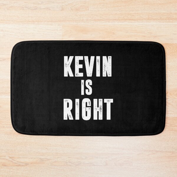 Item preview, Kevin Is Right  designed and sold by billiemurphy.