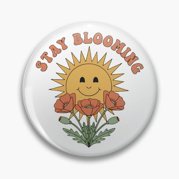 Item preview, Stay Blooming designed and sold by BresCustoms.