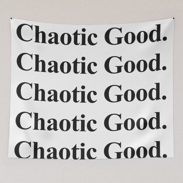 Item preview, CHAOTIC GOOD designed and sold by oddwonders.