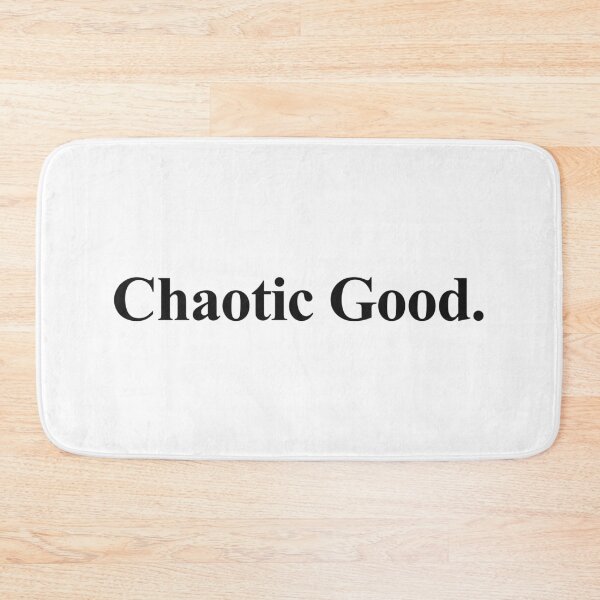 Item preview, CHAOTIC GOOD designed and sold by oddwonders.