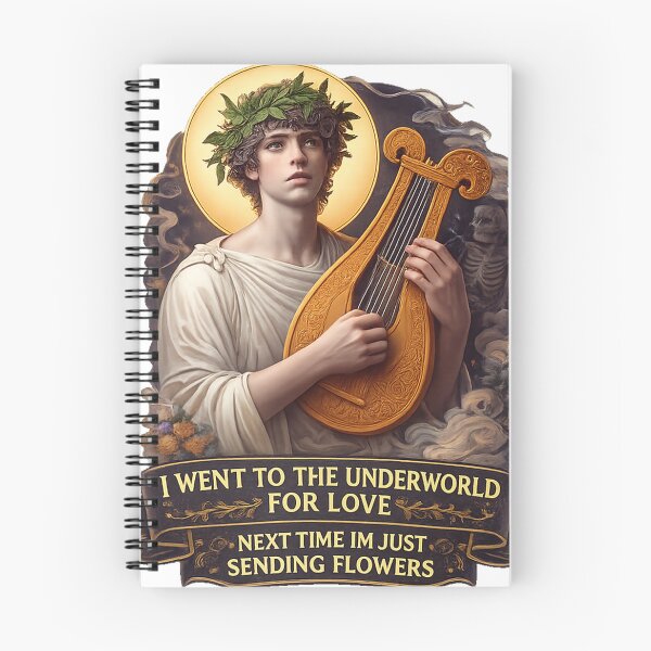 Item preview, I Went To The Underworld For Love Next Time Im Just Sending Flowers Funny Orpheus Saying designed and sold by ryanapples2.