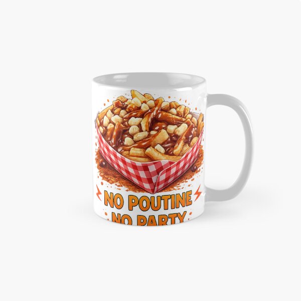 Item preview, No Poutine No Party designed and sold by ryanapples2.