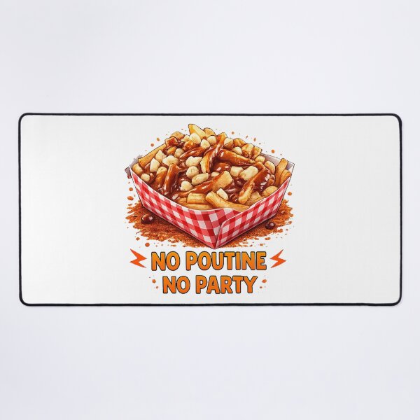 Item preview, No Poutine No Party designed and sold by ryanapples2.