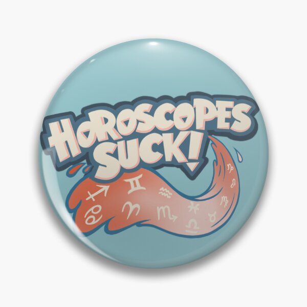 Item preview, Horoscopes Suck designed and sold by Teddy Scribblez | Teddyscrbz .