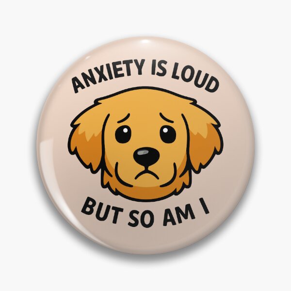 Item preview, Anxiety Is Loud But So Am I designed and sold by xmoudx.